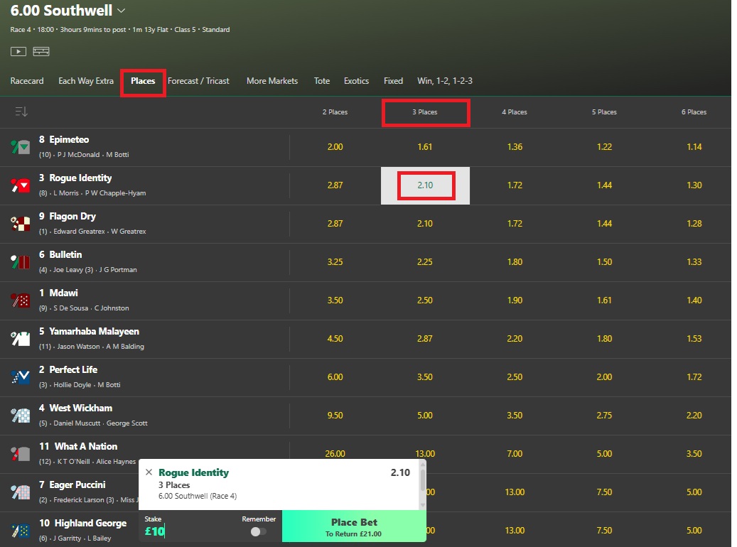  Bet365 southwell 6pm horse race. Place market highlighted & Rogue Identity selected and £10 stake entered into the stake box